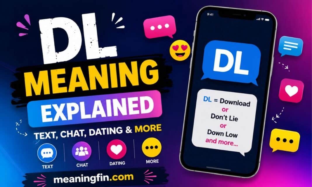 DL Meaning Explained