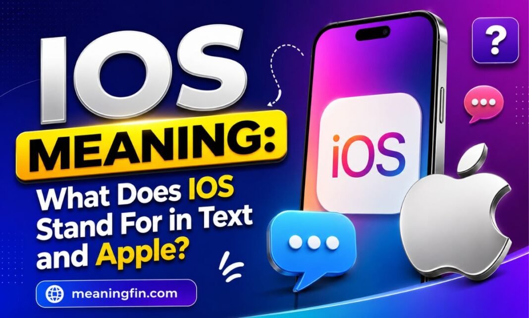 IOS Meaning
