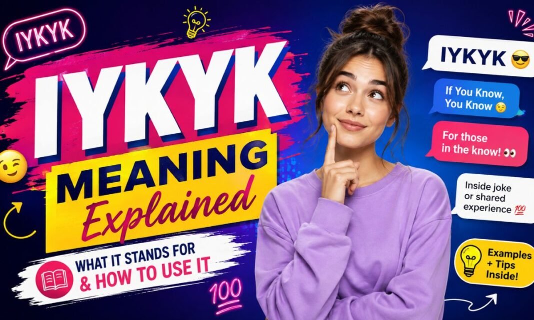 IYKYK Meaning Explained_ What It Stands For & How to Use It