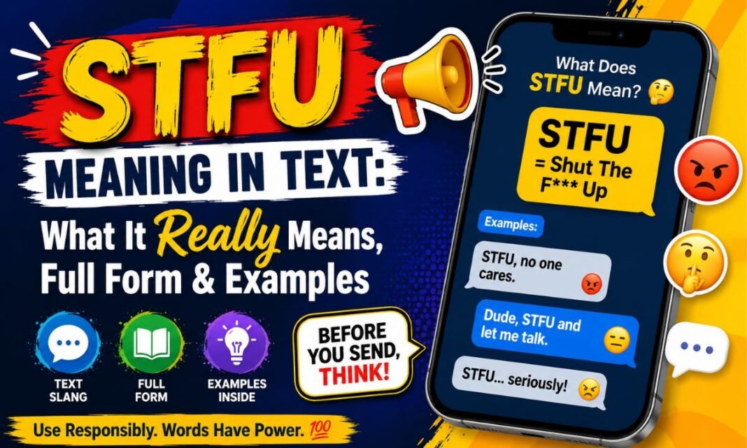 STFU Meaning in Text