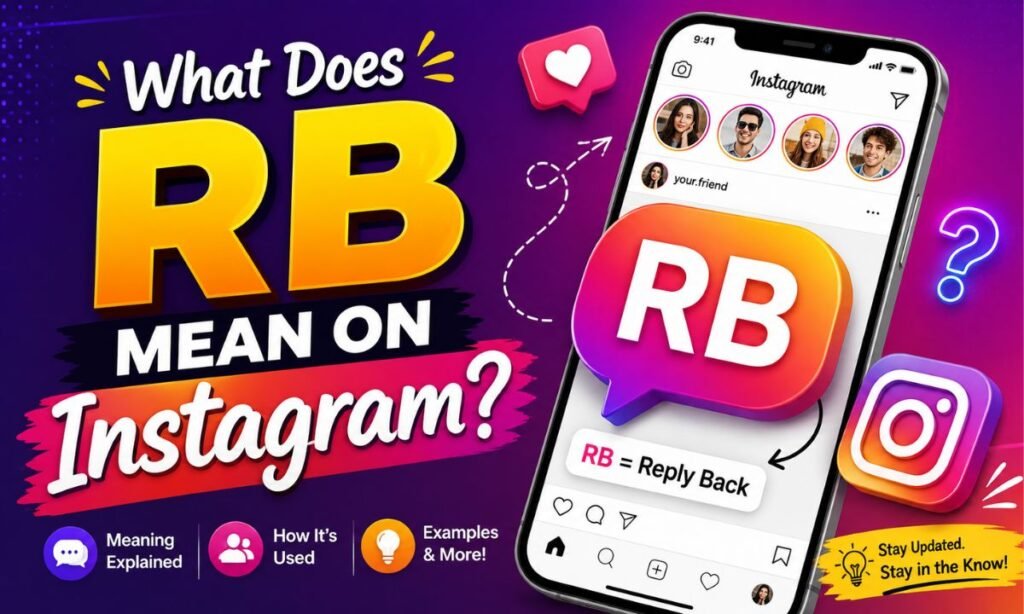 What Does RB Mean on Instagram